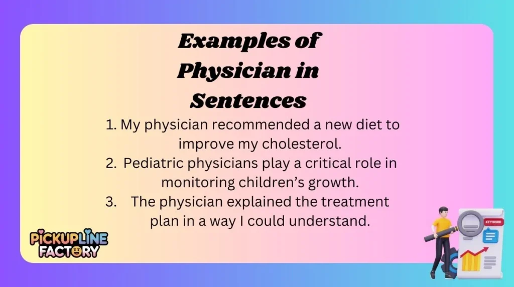 Examples of Physician in Sentences