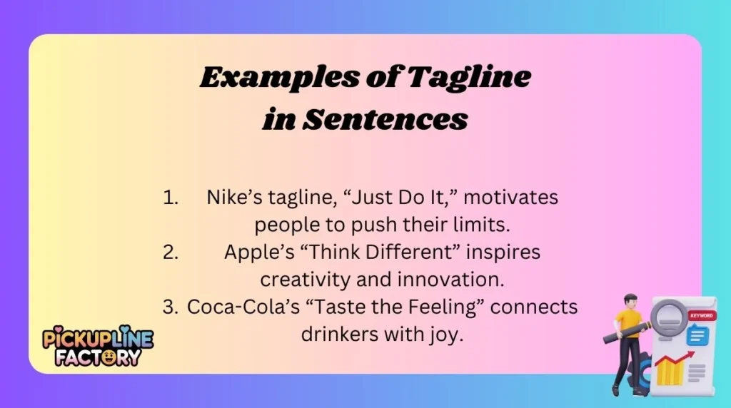 Examples of Tagline in Sentences