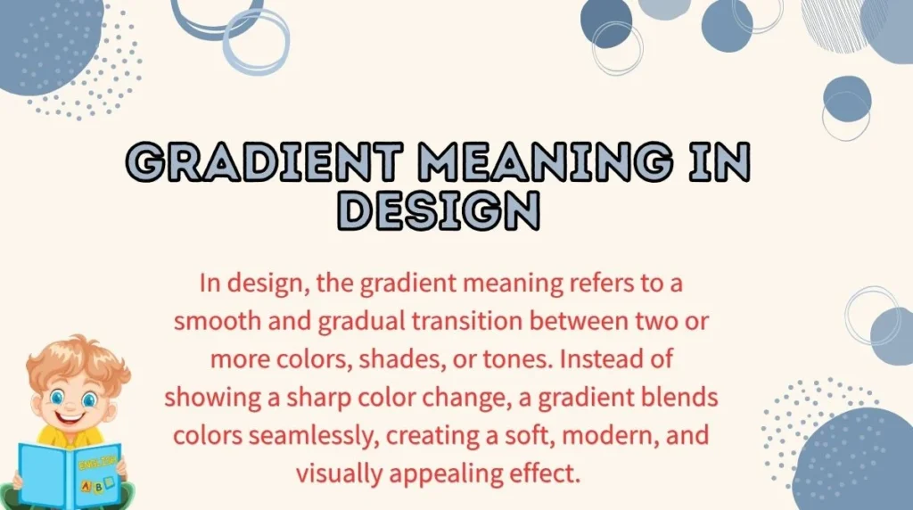Gradient Meaning in Design