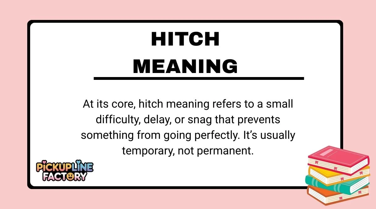Hitch Meaning