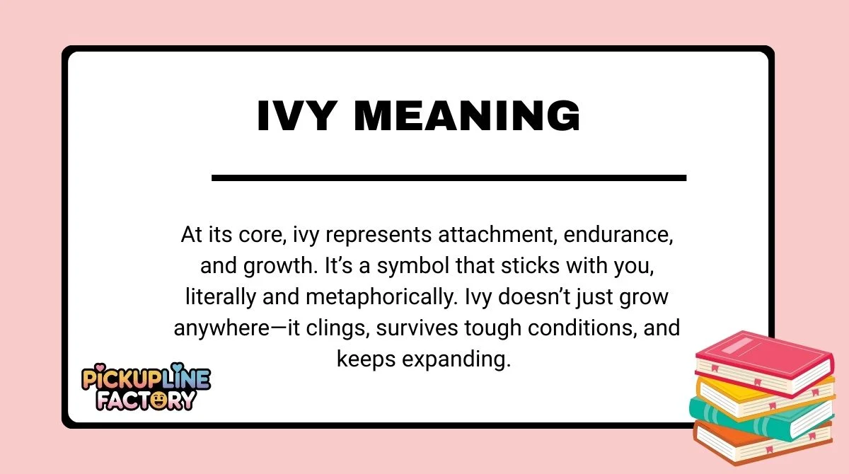 Ivy Meaning
