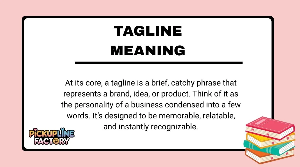 Tagline Meaning