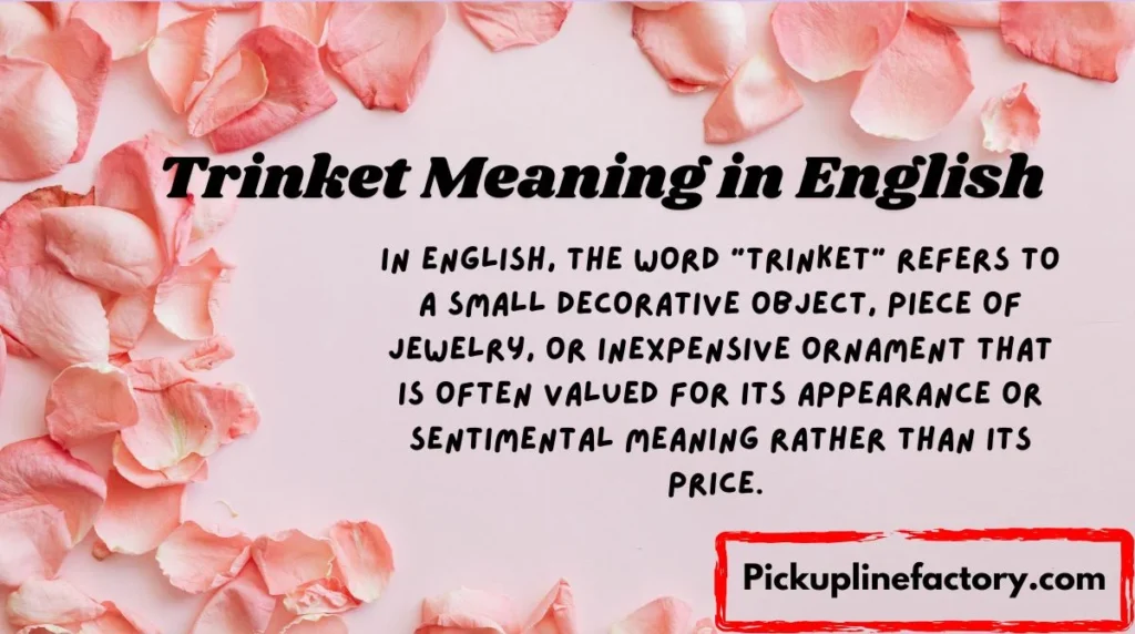 Trinket Meaning in English