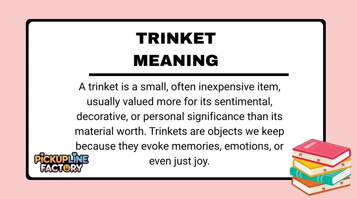Trinket Meaning