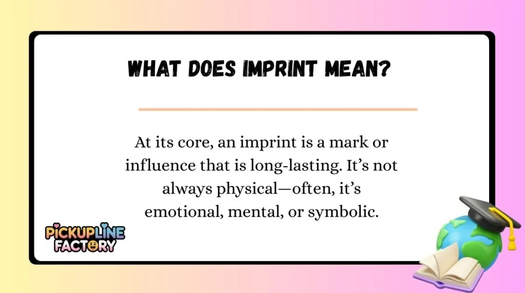 What Does Imprint Mean?