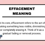 Effacement Meaning
