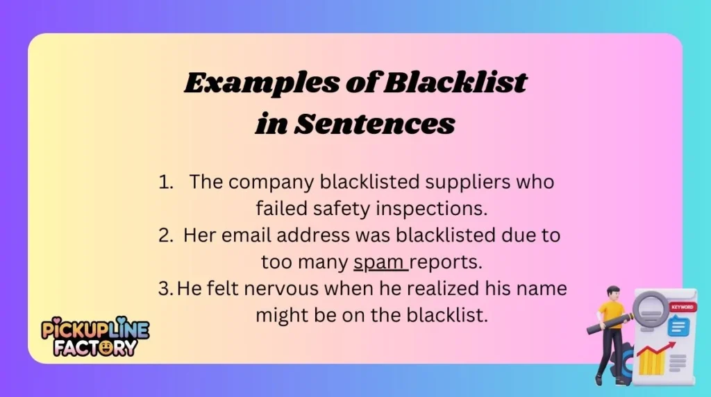 Examples of Blacklist in Sentences