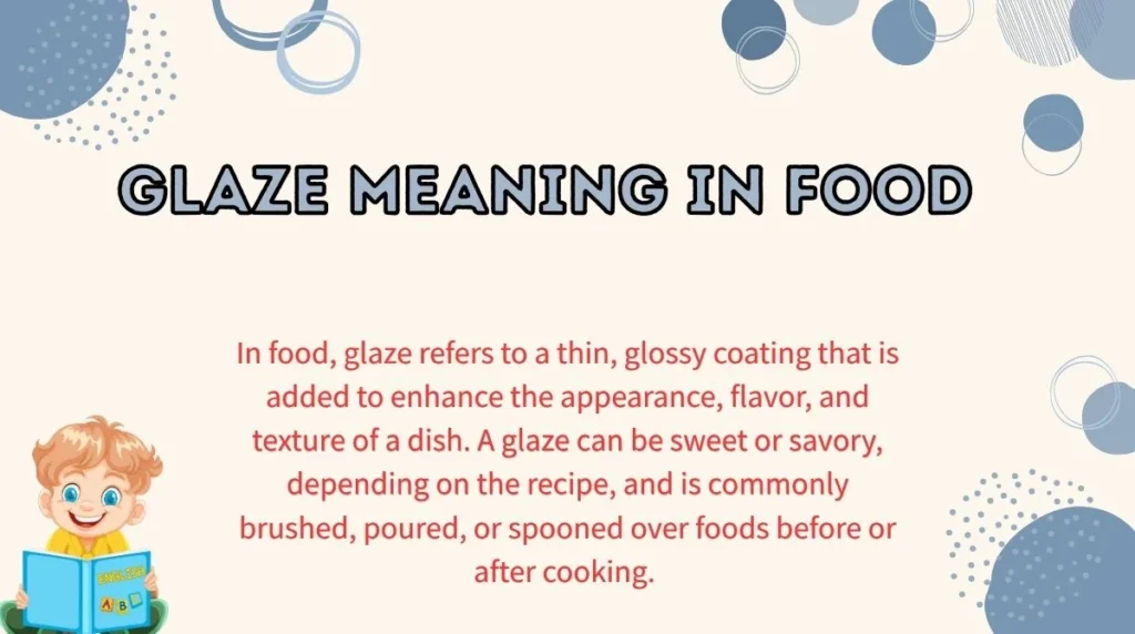 Glaze Meaning in Food