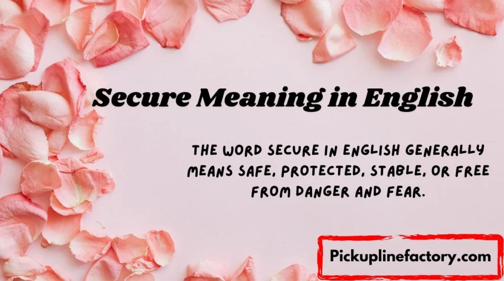 Secure Meaning in English