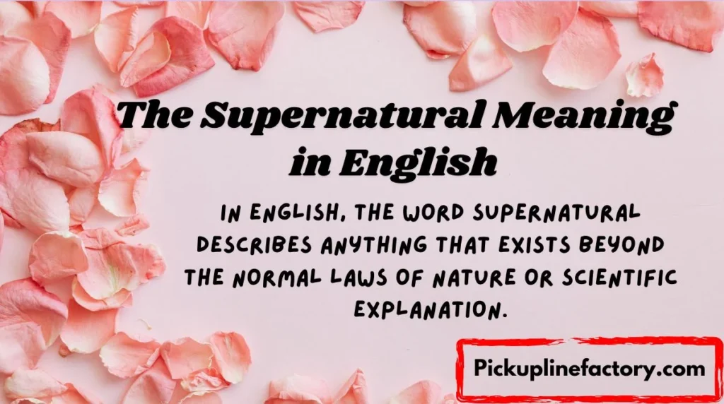The Supernatural Meaning in English