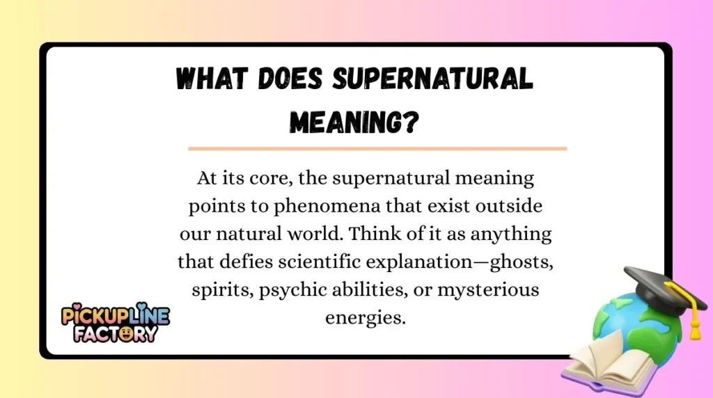 What Does Supernatural Meaning?