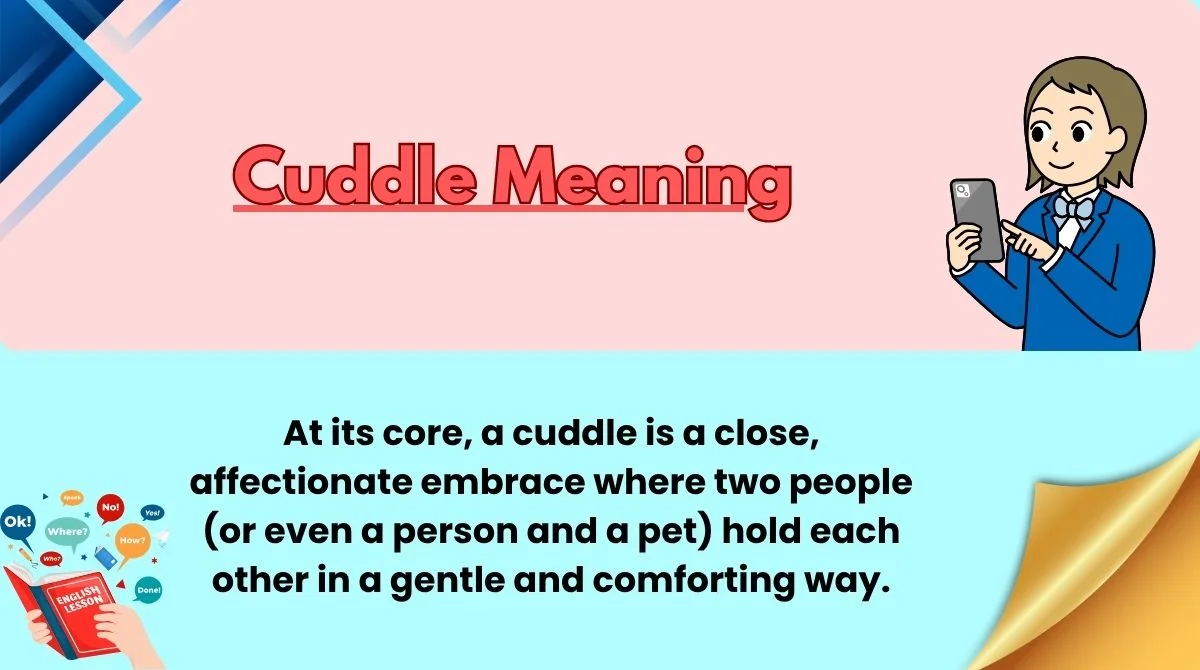 Cuddle Meaning