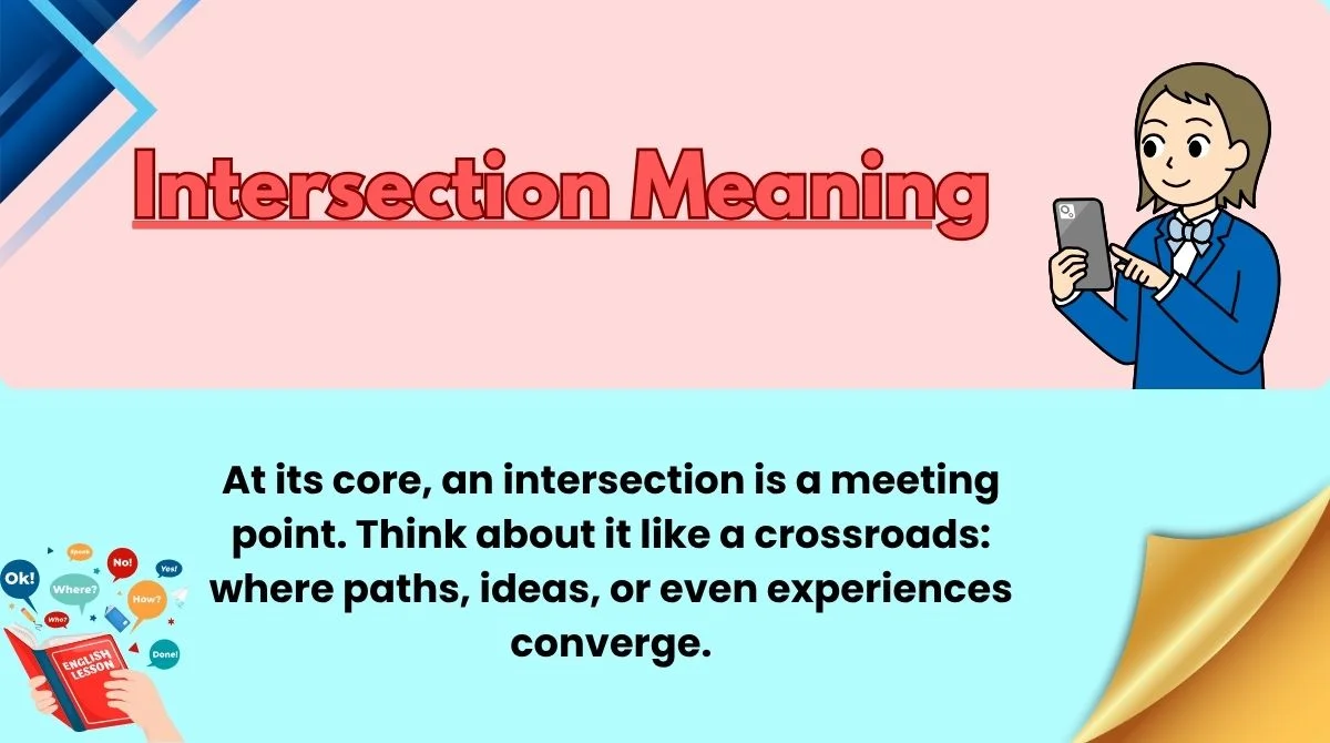 Intersection Meaning