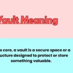 Vault Meaning