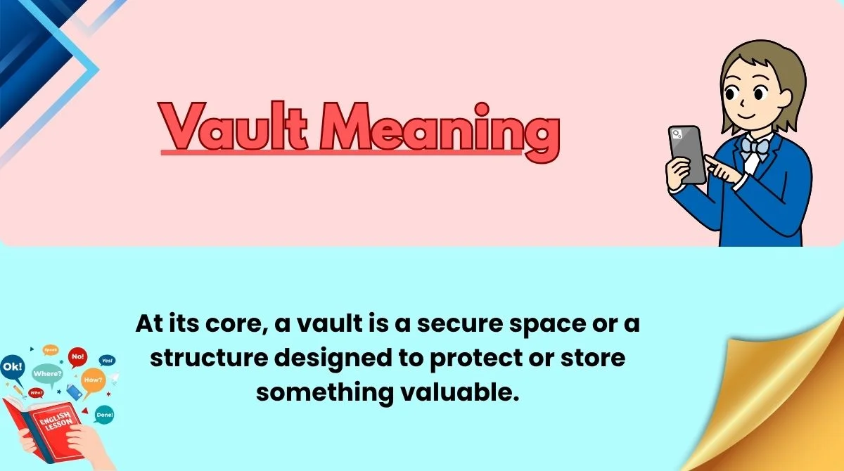 Vault Meaning