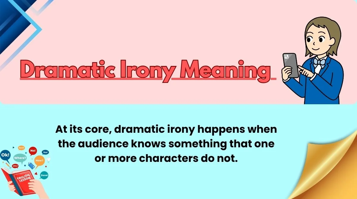 Dramatic Irony Meaning