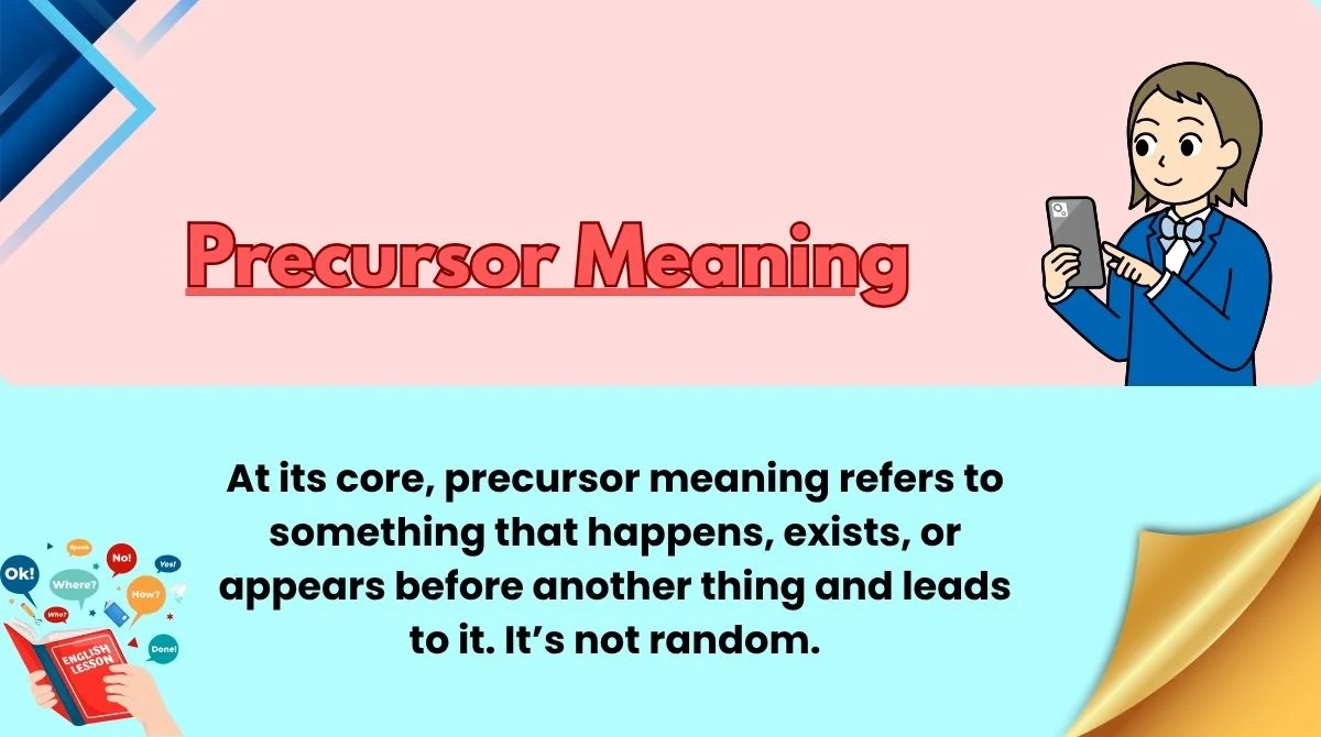 Precursor Meaning