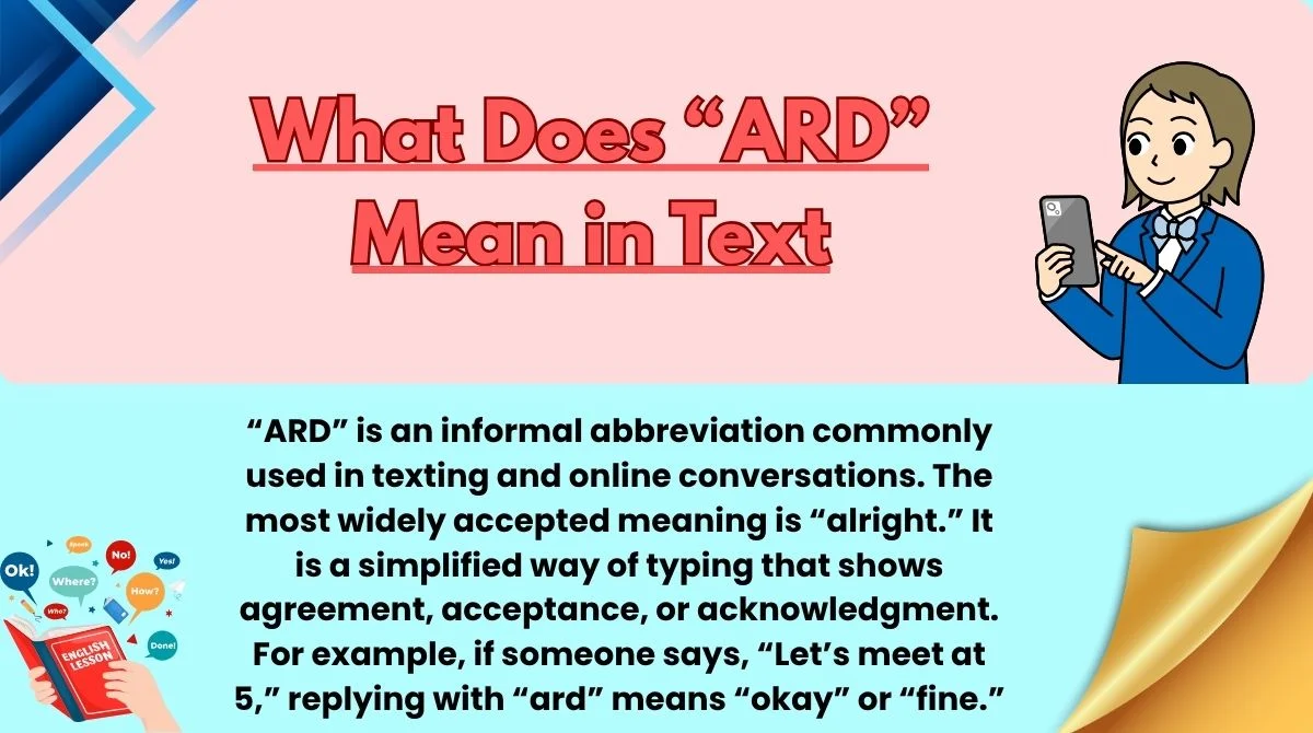 What Does “ARD” Mean in Text
