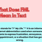 What Does FML Mean in Text