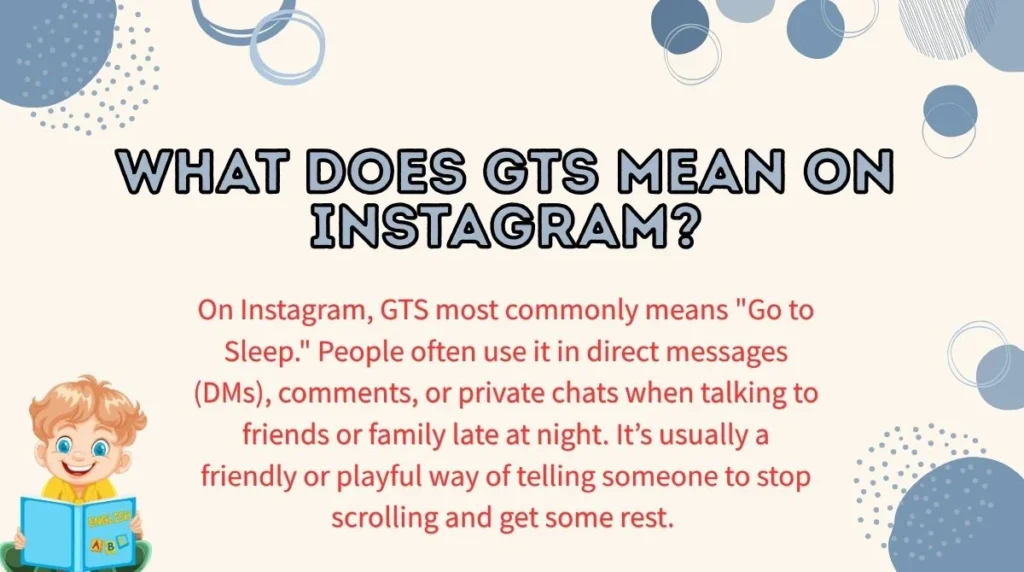 What Does GTS Mean on Instagram?