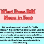 What Does IMK Mean in Text