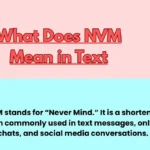 What Does NVM Mean in Text