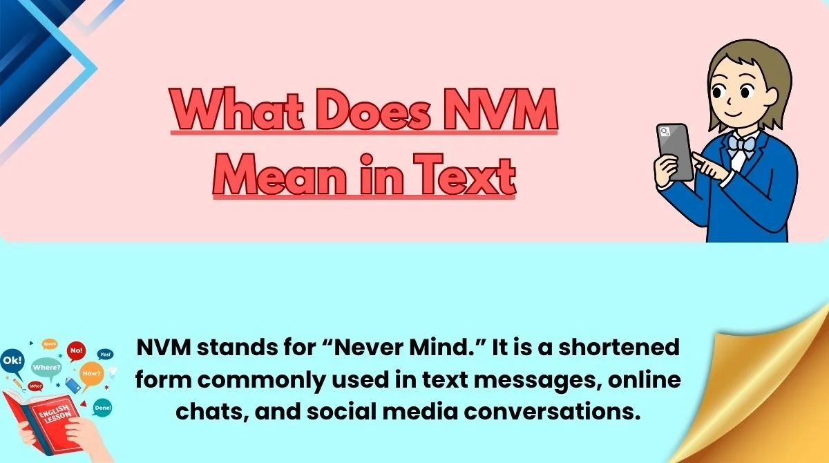 What Does NVM Mean in Text
