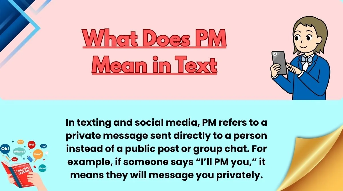What Does PM Mean in Text