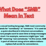 What Does “SMB” Mean in Text