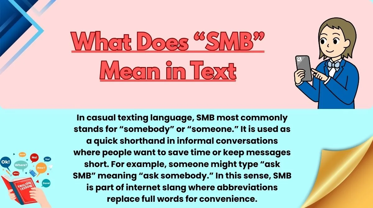 What Does “SMB” Mean in Text