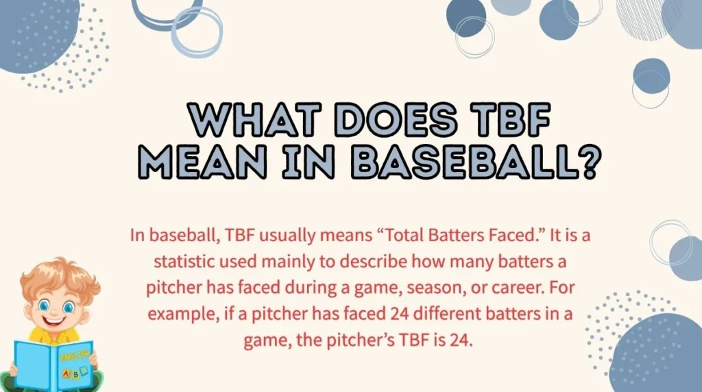 What Does TBF Mean in Baseball?