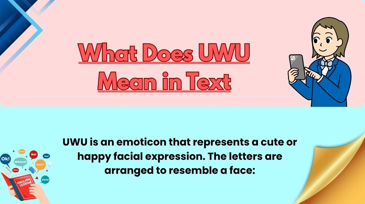 What Does UWU Mean in Text