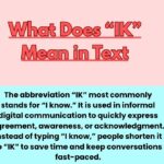 What Does “IK” Mean in Text