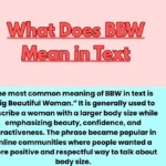 What Does BBW Mean in Text
