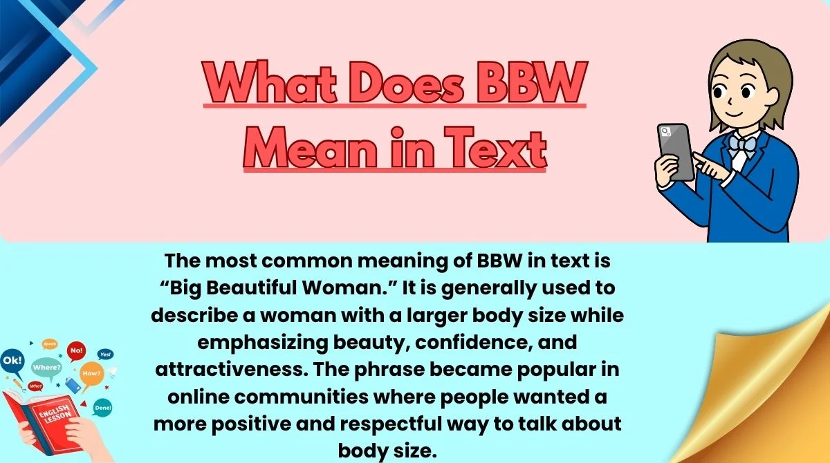 What Does BBW Mean in Text