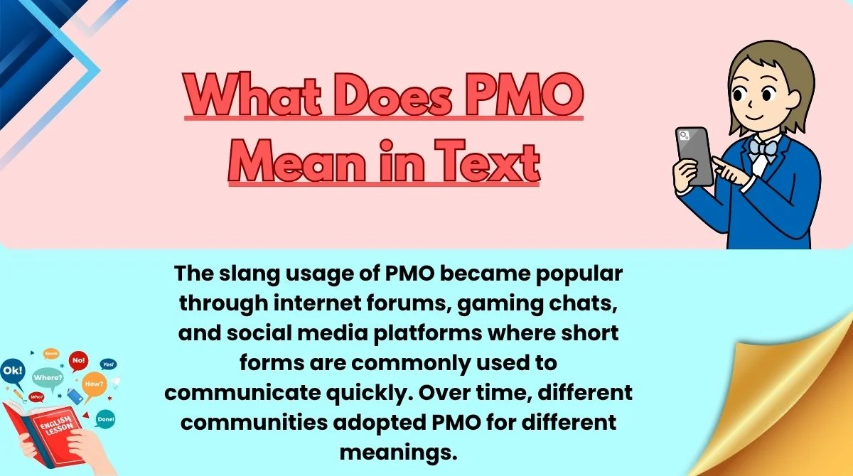 What Does PMO Mean in Text