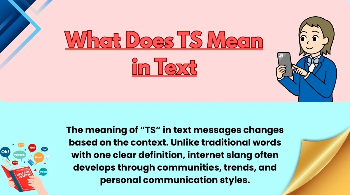 What Does TS Mean in Text