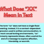 What Does “XX” Mean in Text