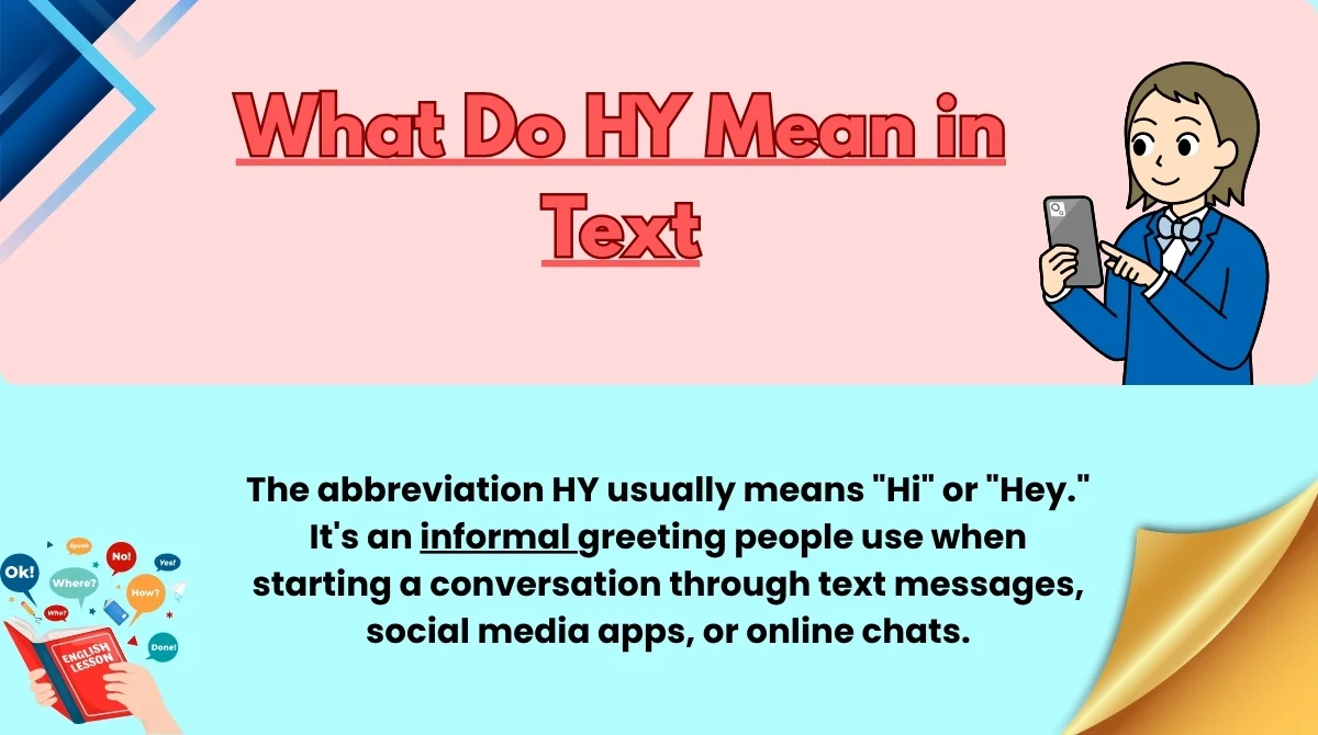 What Do HY Mean in Text
