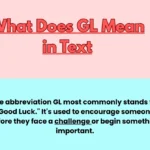 What Does GL Mean in Text