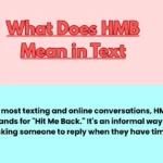 What Does HMB Mean in Text
