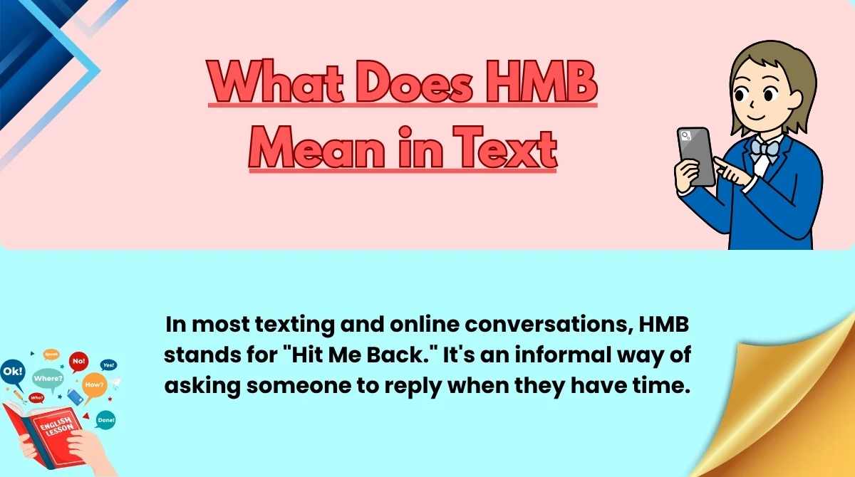 What Does HMB Mean in Text