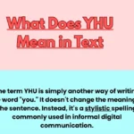 What Does YHU Mean in Text