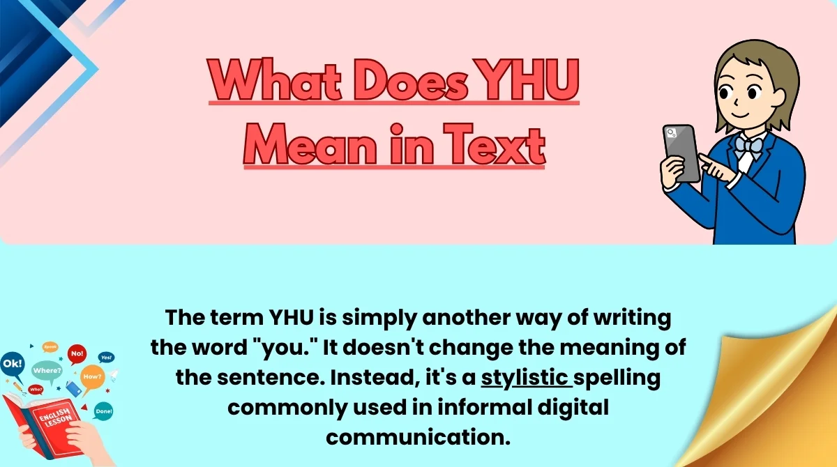What Does YHU Mean in Text
